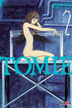 COLECCIÓN JUNJI ITO: Tomie 02 (TOMO FINAL)