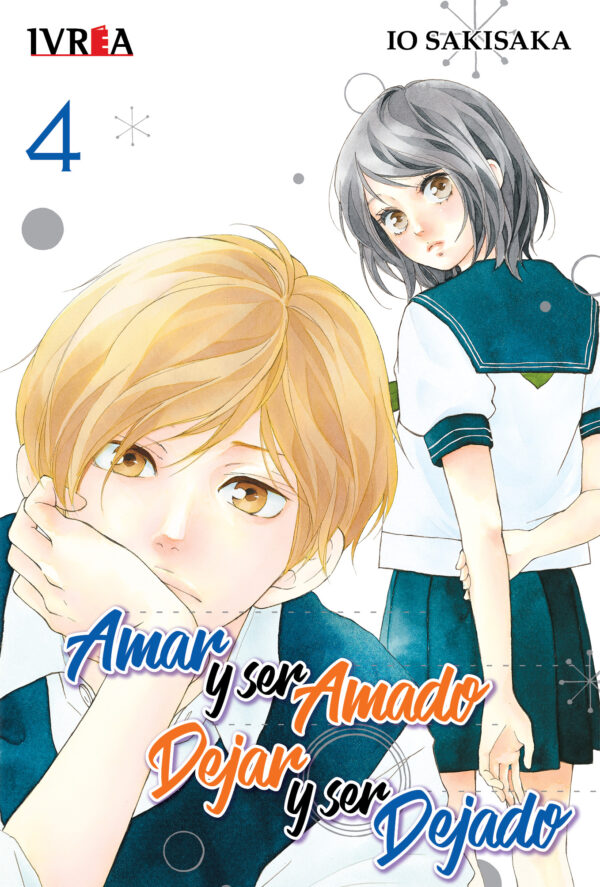 Amar y Ser Amado, Dejar y Ser Dejado 04