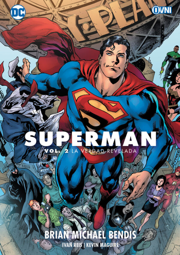 Superman de Brian Michael Bendis 02: La verdad revelada