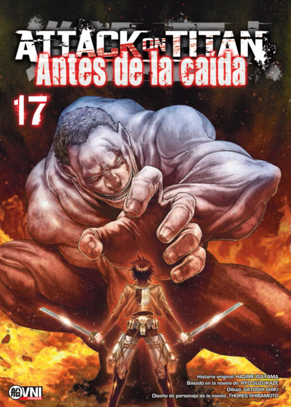 Attack on Titan: Antes de la caída 17 (TOMO FINAL)