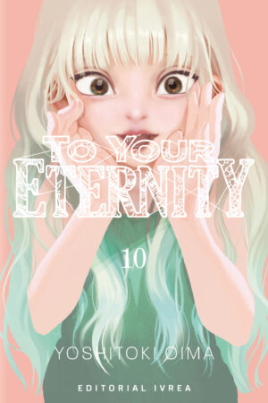 To Your Eternity 10
