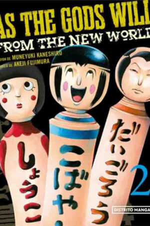 As the Gods Will - From the New World 02
