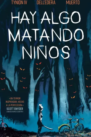 Hay Algo Matando Niños 01