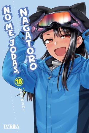 No me jodas, Nagatoro 10