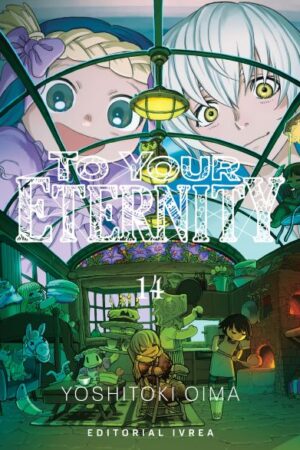 To Your Eternity 14